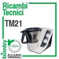 Ricambi Tecnici Bimby TM21