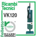 Ricambi Tecnici Folletto VK120