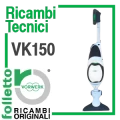 Ricambi Tecnici Folletto VK150