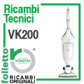 Ricambi Tecnici Folletto VK200